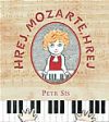 HREJ, MOZARTE, HREJ - Petr S�s